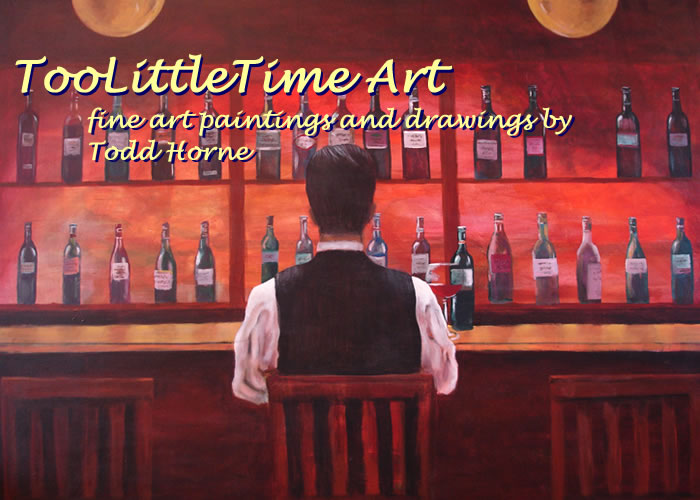 TooLittleTime Fine Art - Original Paintings, Drawings, and Photography by Todd Horne